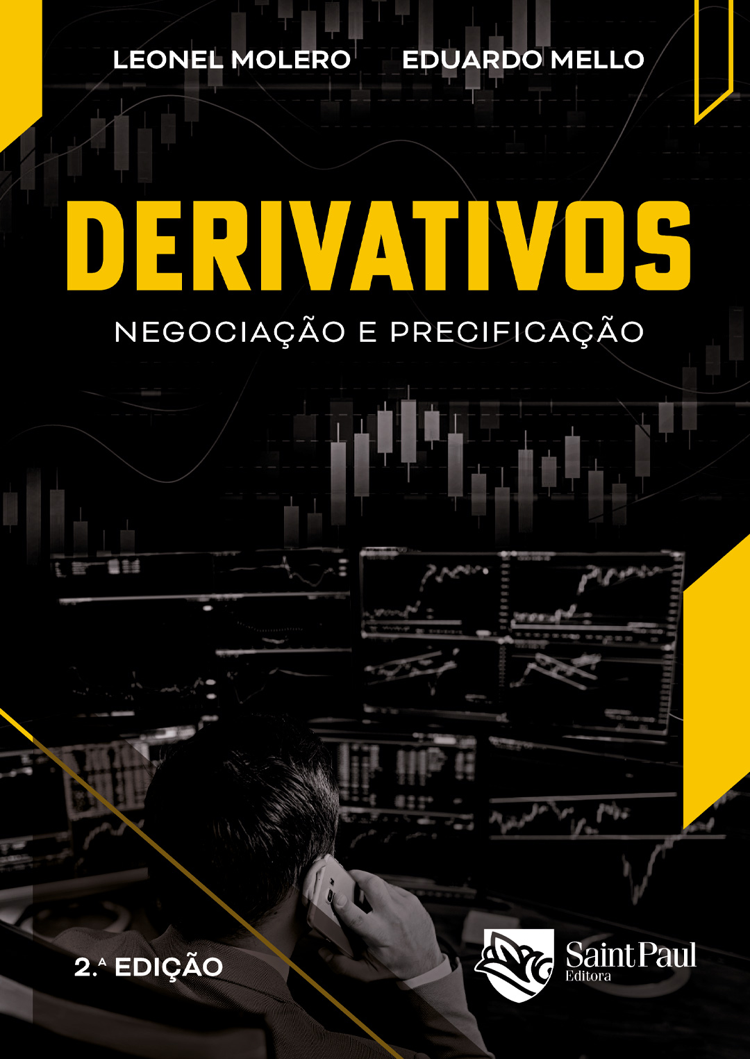 Derivativos - Negocia��o e precifica��o 2� edi��o